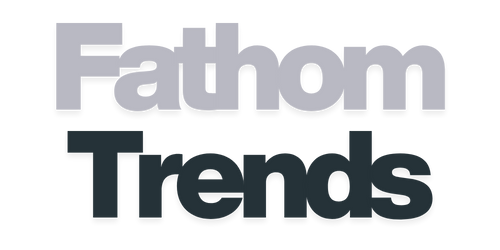Fathom Trends